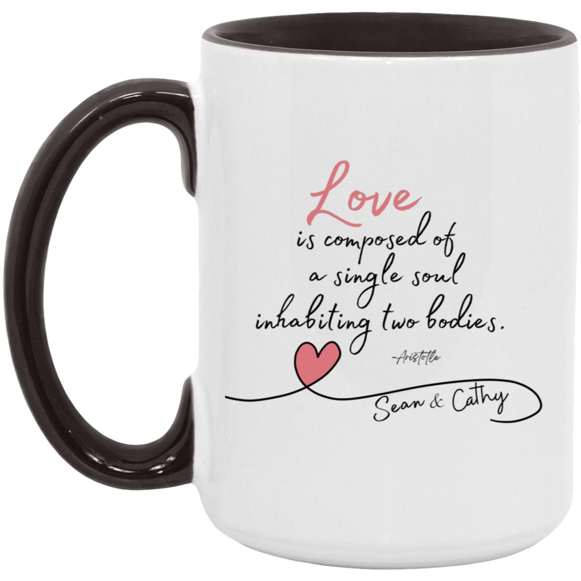 Love is - (Private for Sean) -AM15OZ 15oz. Accent Mug