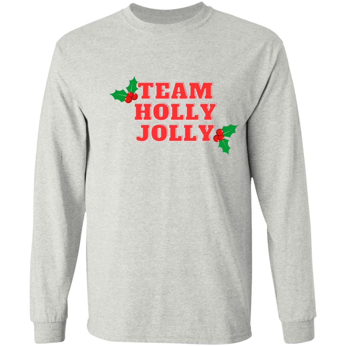Team Holly Jolly (Christmas) G540 LS T-Shirt 5.3 oz.
