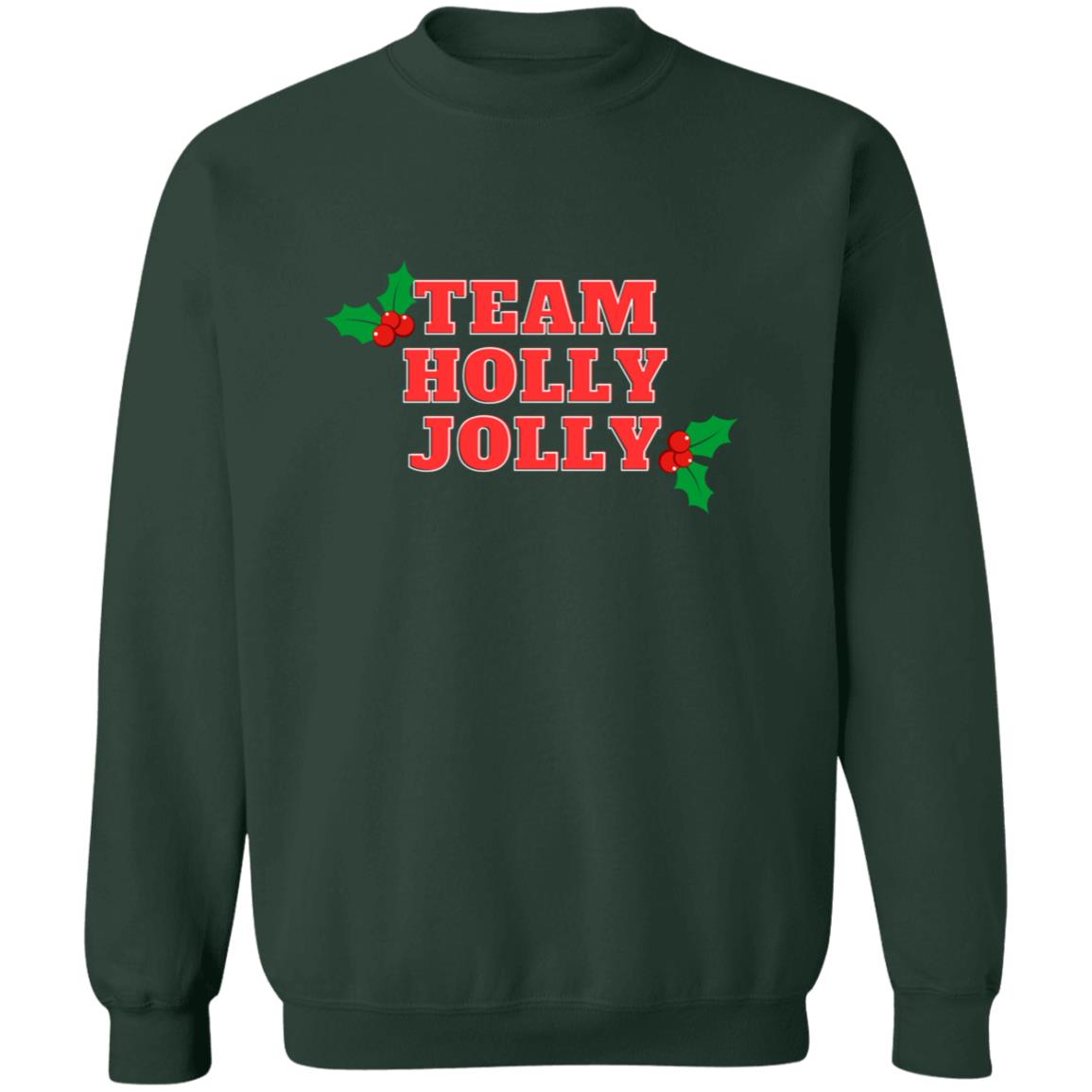 Team Holly Jolly (Christmas) Crewneck Pullover Sweatshirt