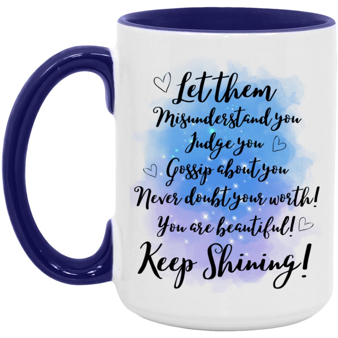 Let Them - 15oz. Accent Mug