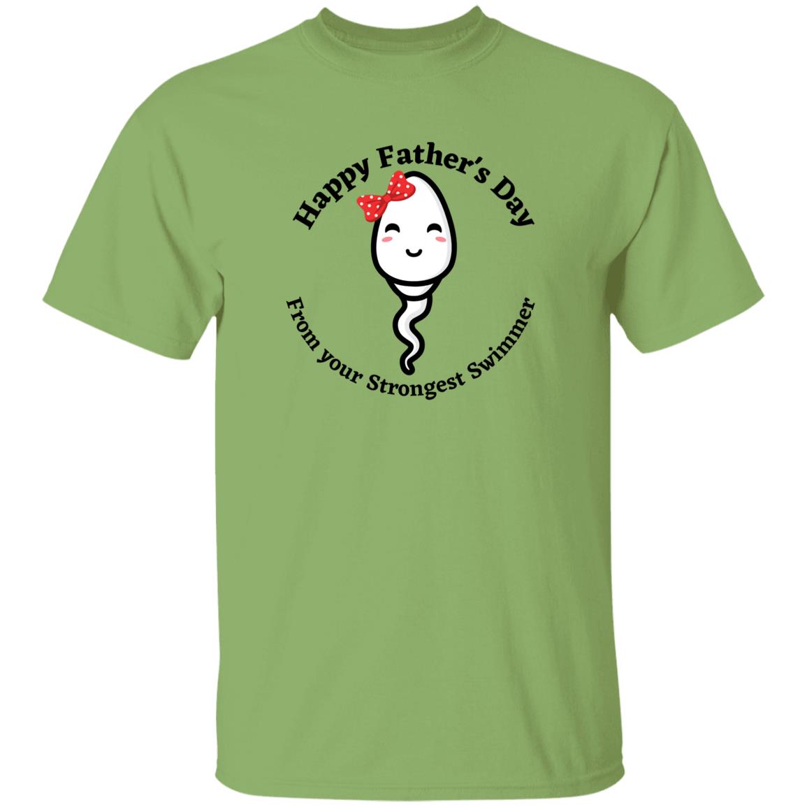 Happy Father's Day From your Fastest Swimmer ( Girl with Bow Sperm) G500 oz. T-ShirtG500 5.3 oz. T-Shirt