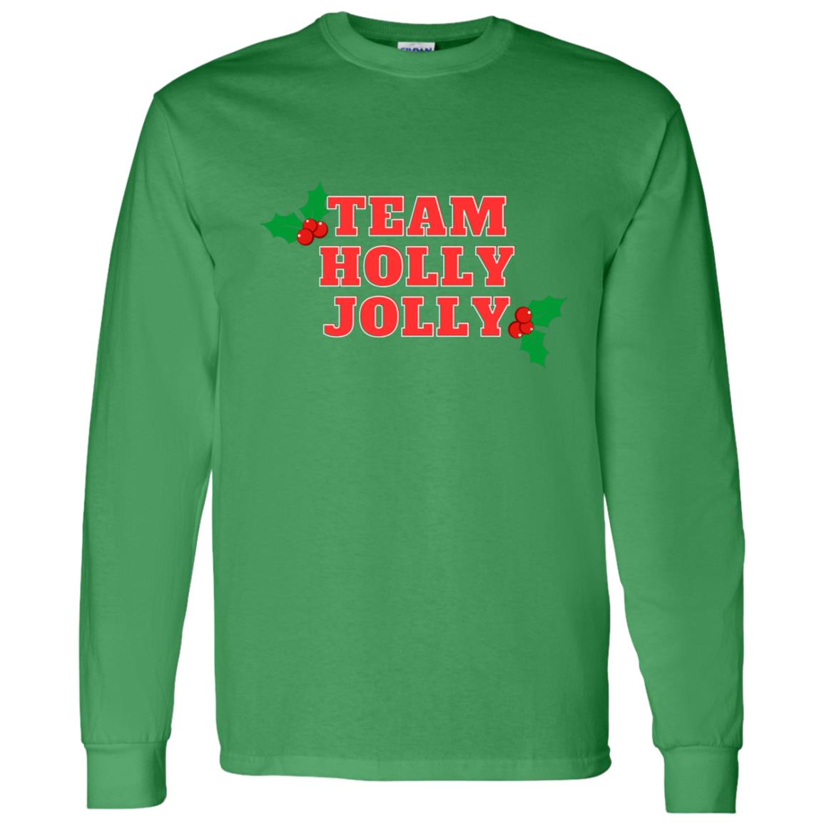 Team Holly Jolly (Christmas) G540 LS T-Shirt 5.3 oz.