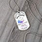 To My Daughter - "I am the Storm" (Blue/Purple Butterflies) - Dog Tag