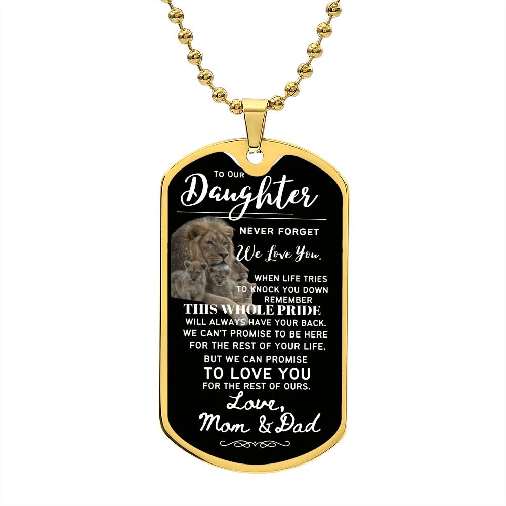 To our Daughter (This Whole Pride has your back) - Dog Tag Necklace