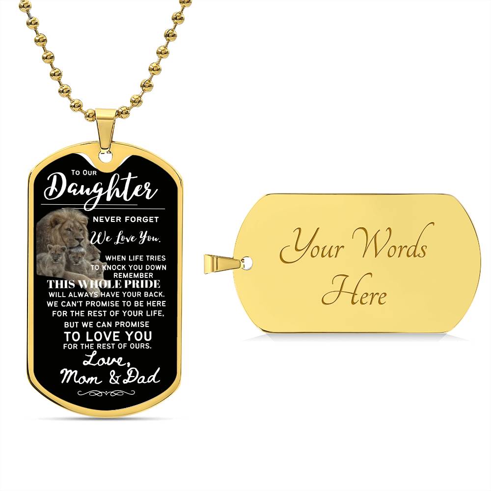 To our Daughter (This Whole Pride has your back) - Dog Tag Necklace
