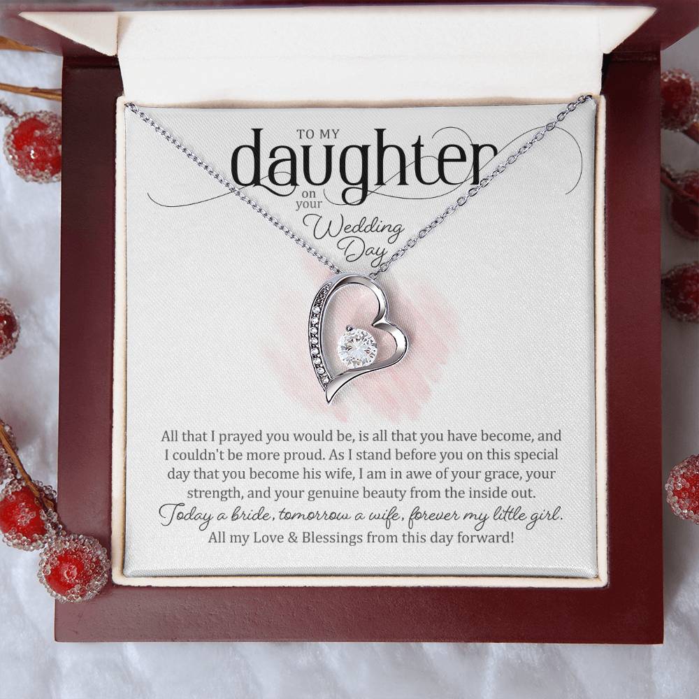 To My Daughter on Her Wedding Day (Bride / Wedding) - Forever Love Necklace