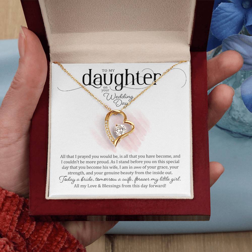 To My Daughter on Her Wedding Day (Bride / Wedding) - Forever Love Necklace