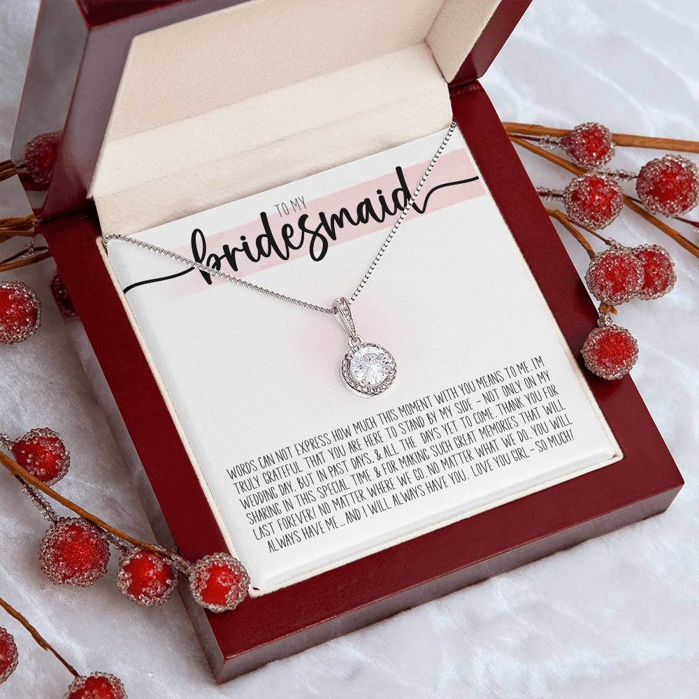 To My Bridesmaid (Wedding) - Eternal Hope Necklace
