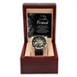 To My Incredible Friend ( Male Lion) / Best Friend - Men's Openwork Watch