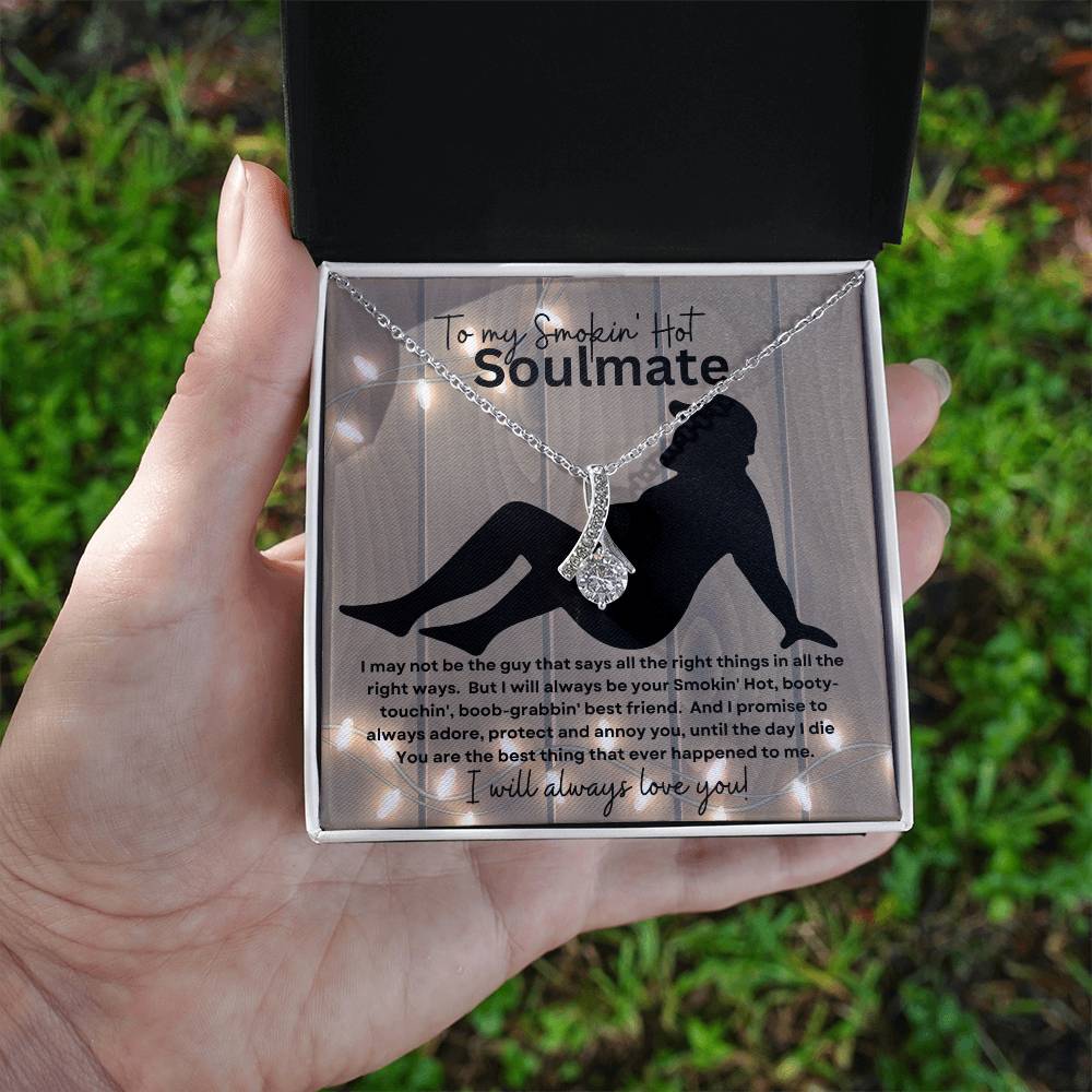 To My Smokin' Hot Soulmate (Sexy Naked Bearded Man) - Alluring Beauty Necklace