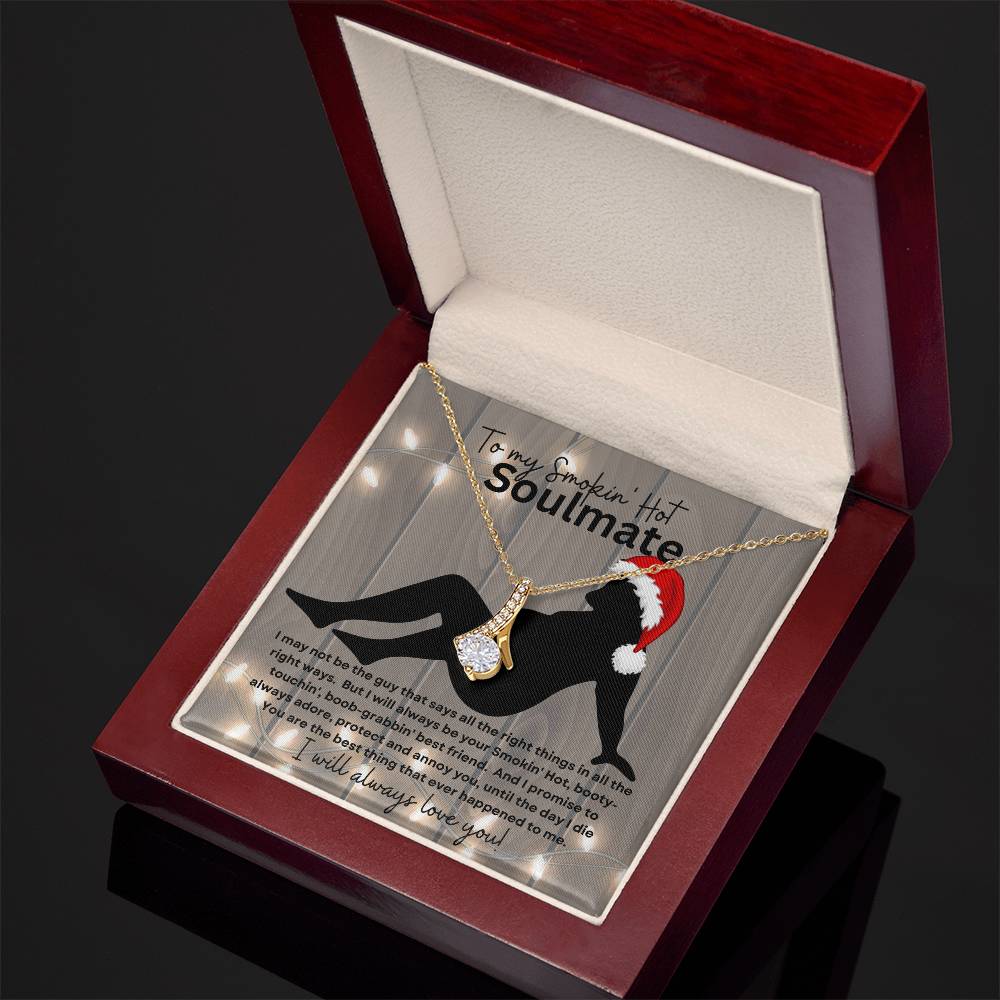 To My Smokin' Hot Soulmate (Christmas Sexy Santa Naked Man) - Alluring Beauty Necklace
