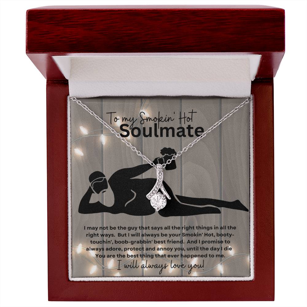 To My Smokin' Hot Soulmate (Naked Bearded Beer Gut) - Alluring Beauty Necklace
