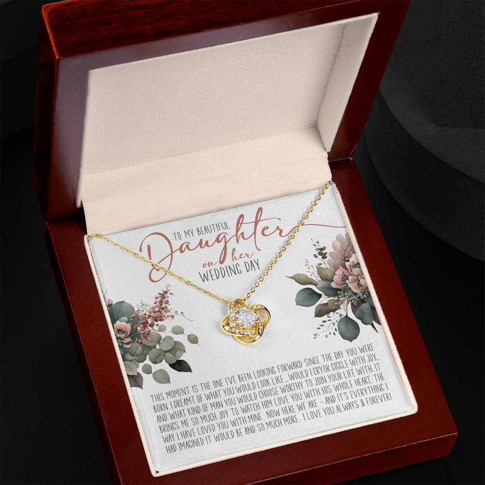 To My Daughter on Her Wedding Day (Bride / Wedding) - Love Knot Necklace