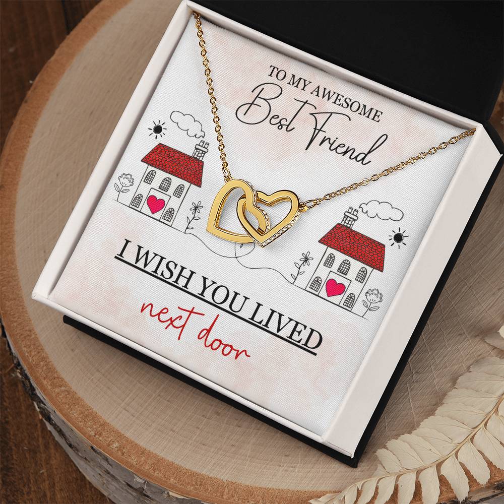 To My Best Friend / Bestie (Next Door) - Interlocking Heart Necklace
