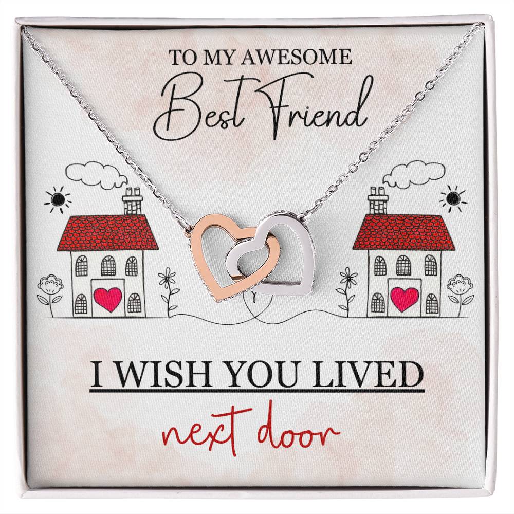 To My Best Friend / Bestie (Next Door) - Interlocking Heart Necklace