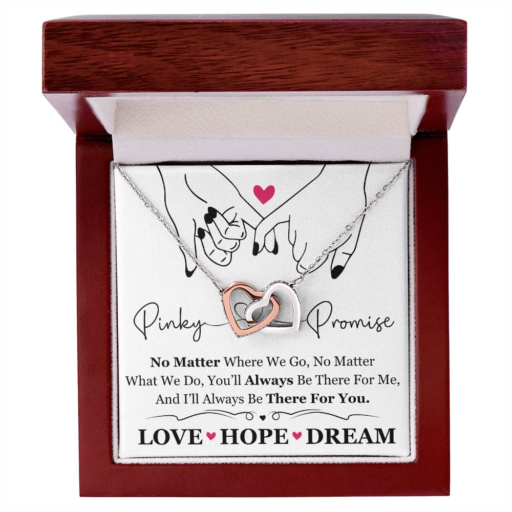 To My Best Friend / Bestie (Pinkie Promise) - Interlocking Hearts Necklace
