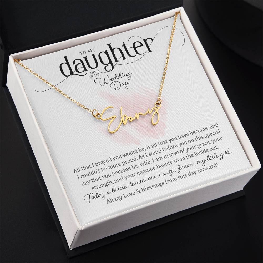 To My Daughter on Her Wedding Day (Bride / Wedding) - Script Name Necklace