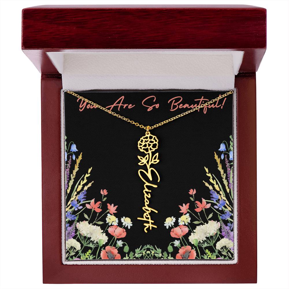 You are so Beautiful (For Birthday / Christmas / Valentines DAy- For Mother, Daughter, Sister, Niece, Bestie, Daughter in Law, Grandmother) - Birth Flower Necklace