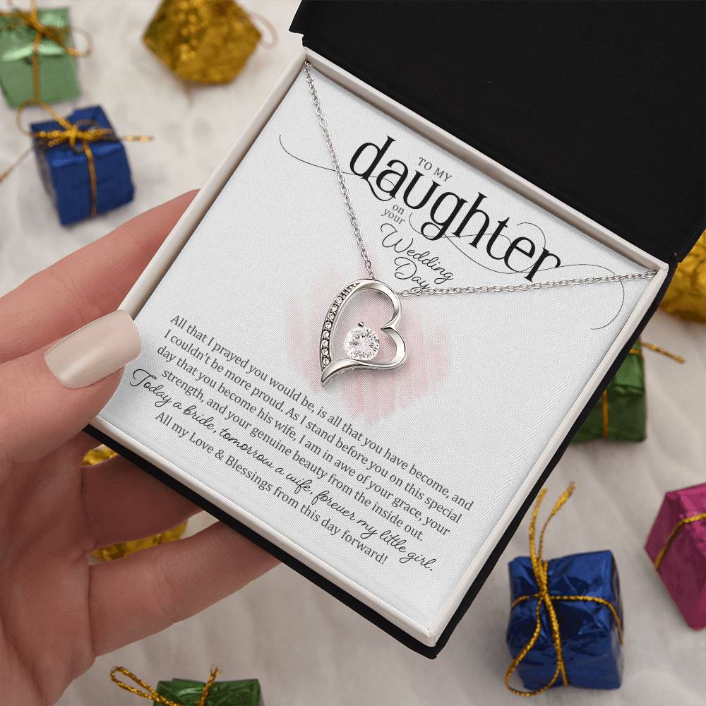 To My Daughter on Her Wedding Day (Bride / Wedding) - Forever Love Necklace