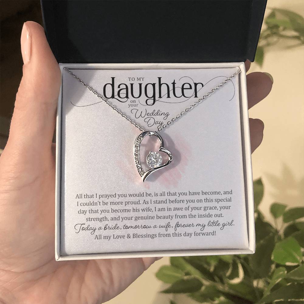 To My Daughter on Her Wedding Day (Bride / Wedding) - Forever Love Necklace