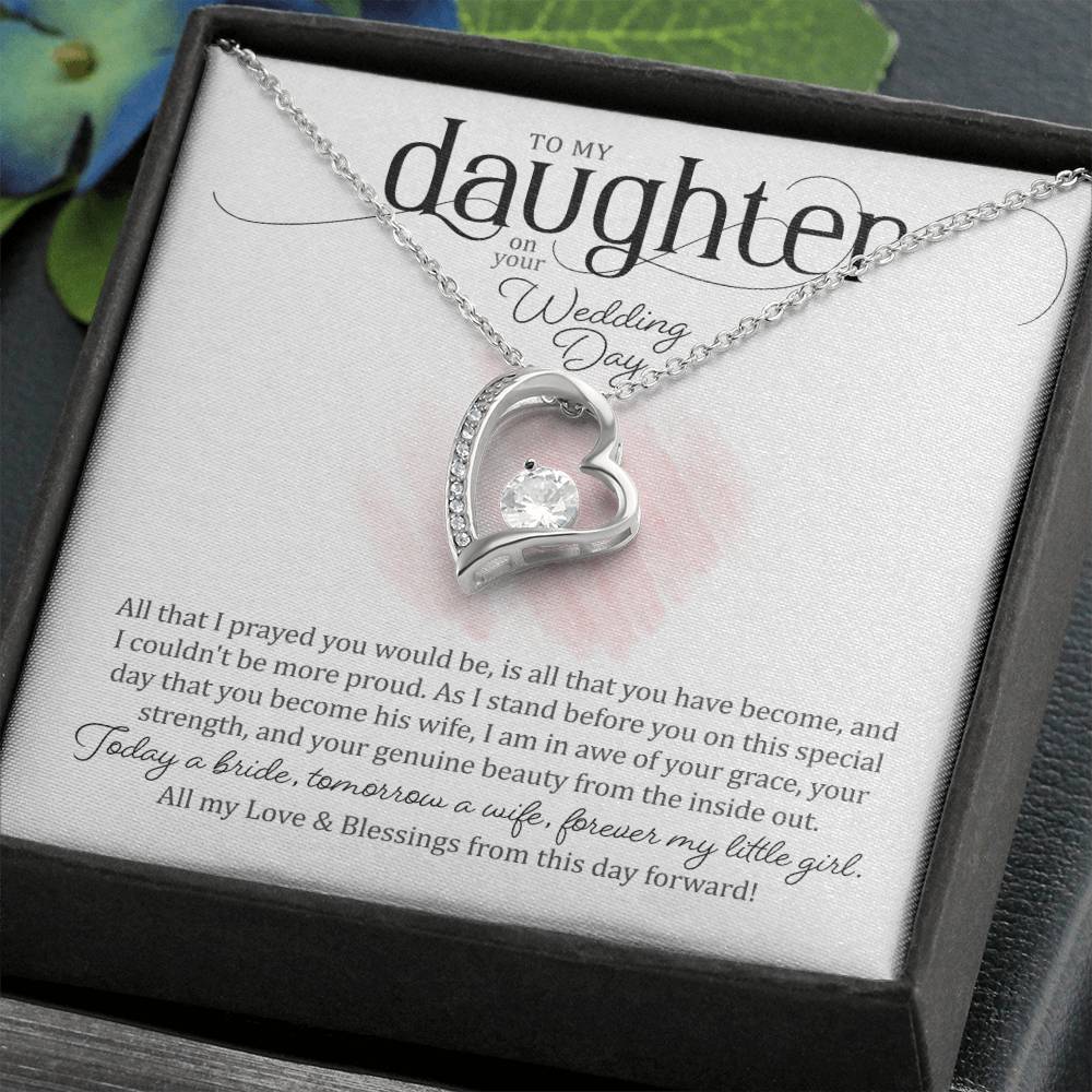 To My Daughter on Her Wedding Day (Bride / Wedding) - Forever Love Necklace