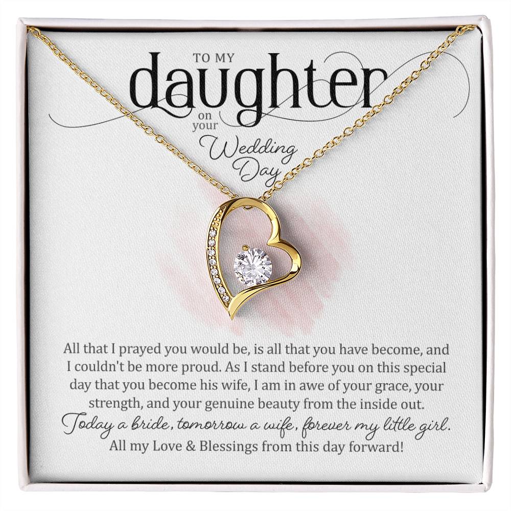 To My Daughter on Her Wedding Day (Bride / Wedding) - Forever Love Necklace