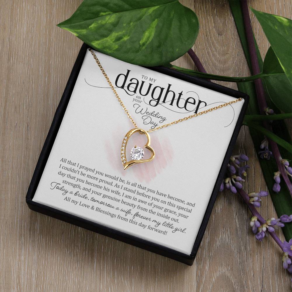 To My Daughter on Her Wedding Day (Bride / Wedding) - Forever Love Necklace