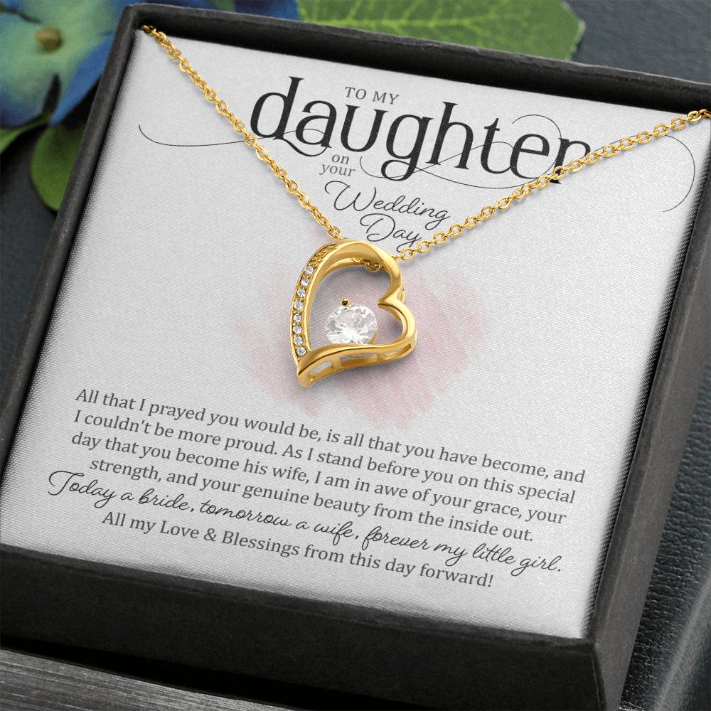 To My Daughter on Her Wedding Day (Bride / Wedding) - Forever Love Necklace