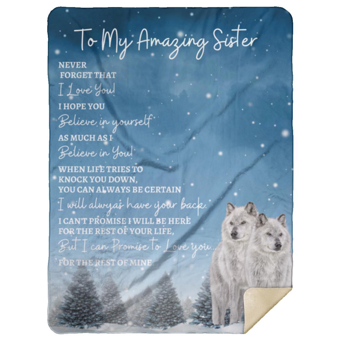 To My Amazing Sister (Artic Wolves) Blanket