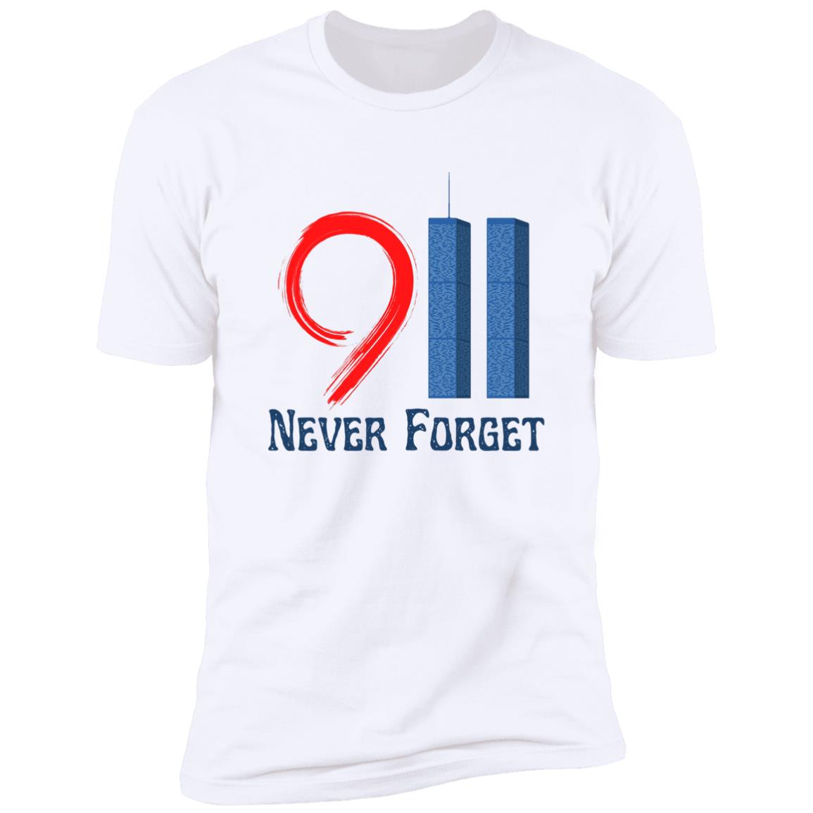 Never Forget (7)-Z61x Premium Short Sleeve Tee