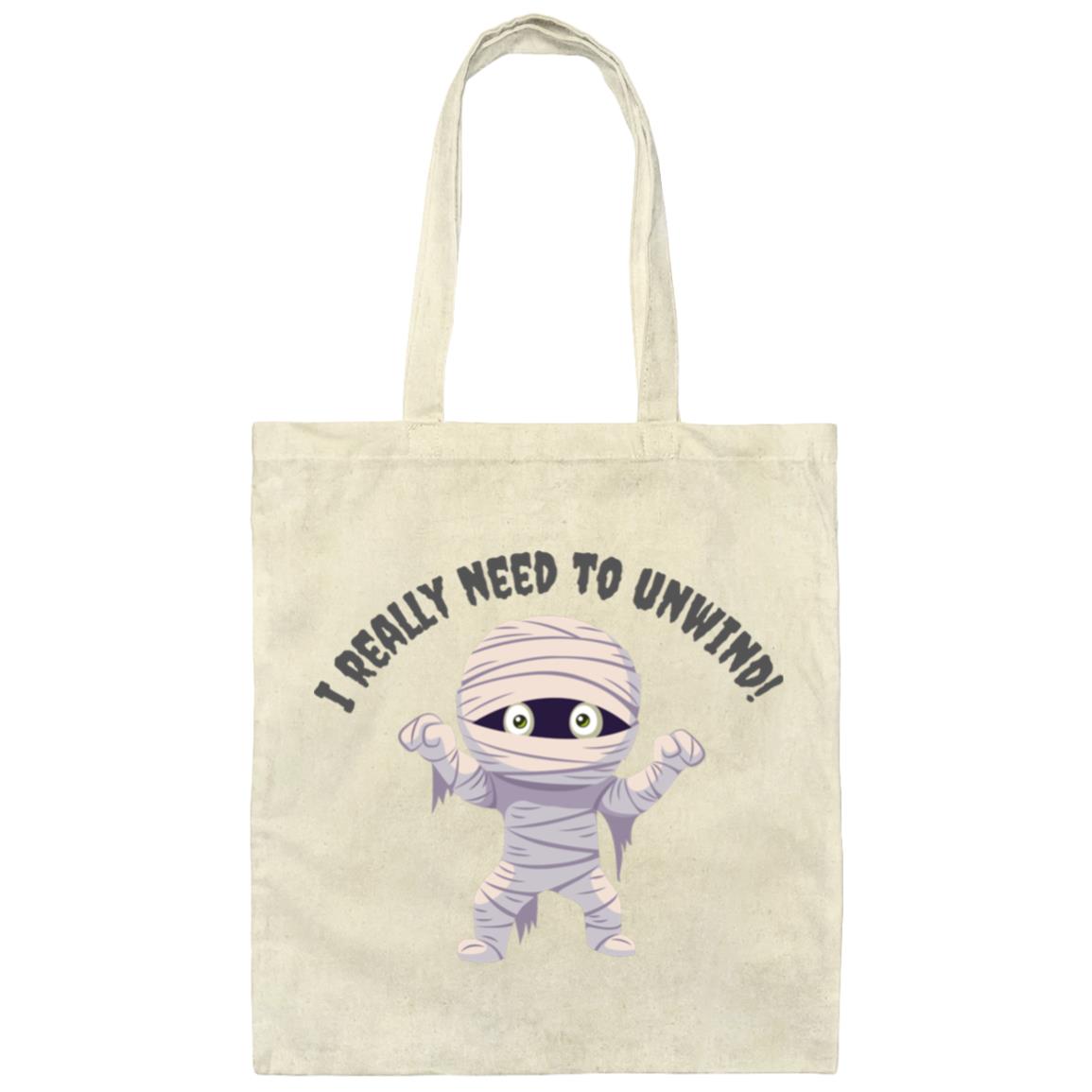 I really need to unwind (Halloween) - Canvas Tote Bag