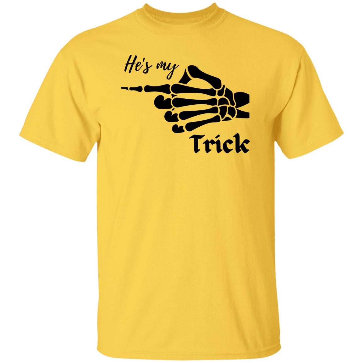 He's My Trick - Halloween - G500 5.3 oz. T-Shirt