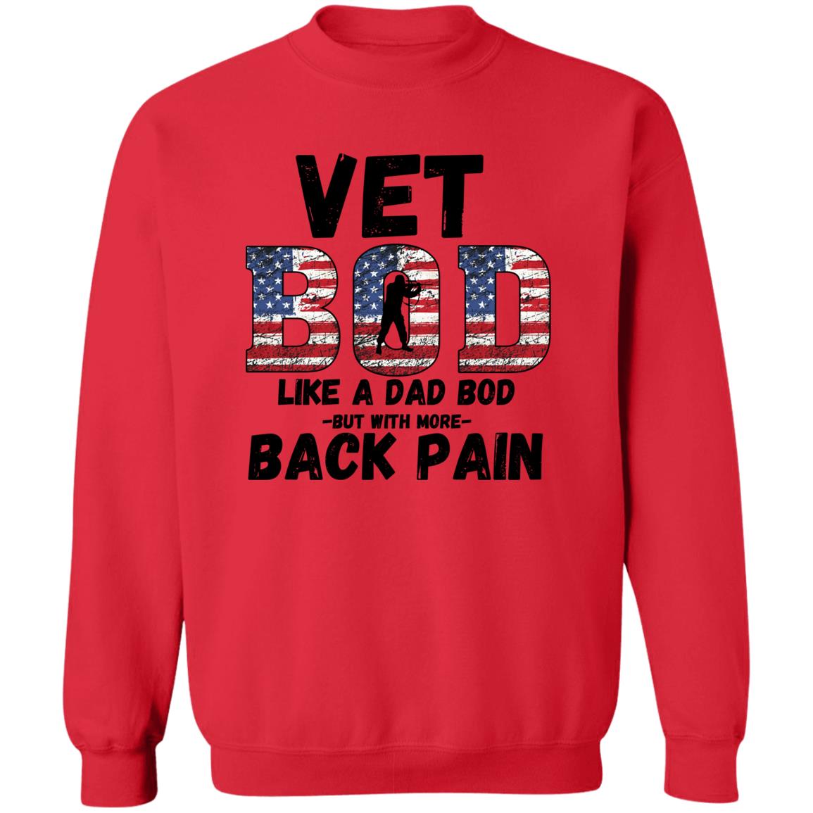 Vet Bod / Back Pain (Veterans) Pullover Crewneck Sweatshirt 8 oz (Closeout)