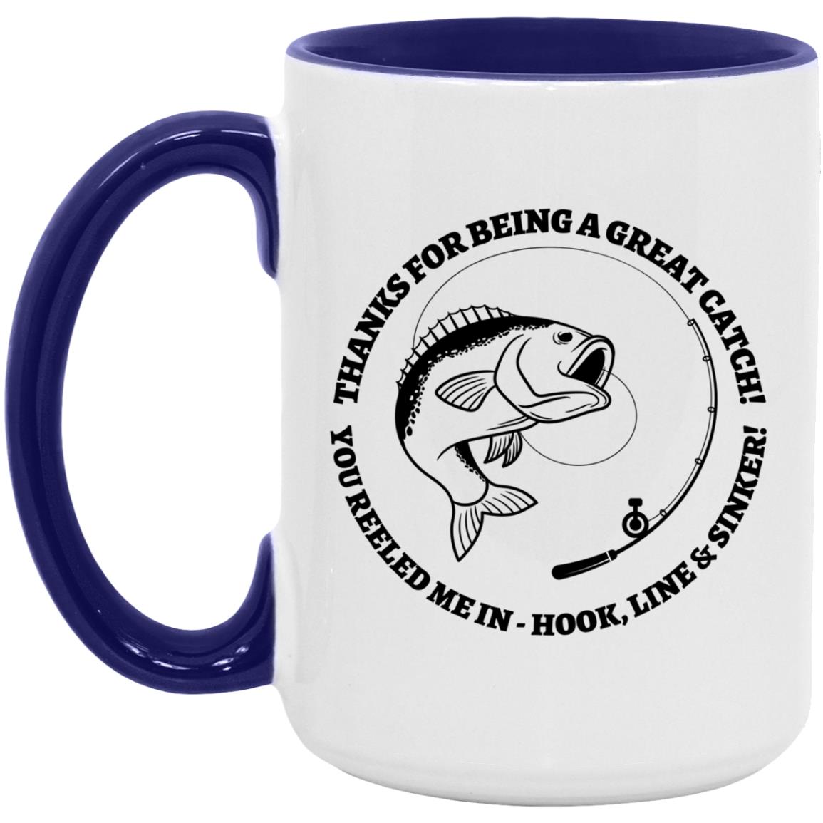 Great Catch - Fish- 15oz. Accent Mug
