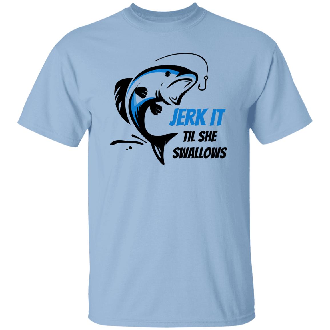 Jerk it -Blue Fish-G500 5.3 oz. T-Shirt