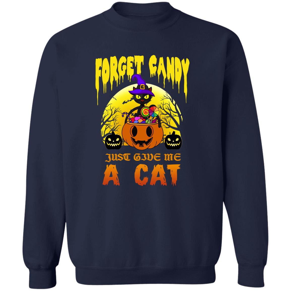 Forget the Candy - Halloween - Z65x Pullover Crewneck Sweatshirt 8 oz (Closeout)