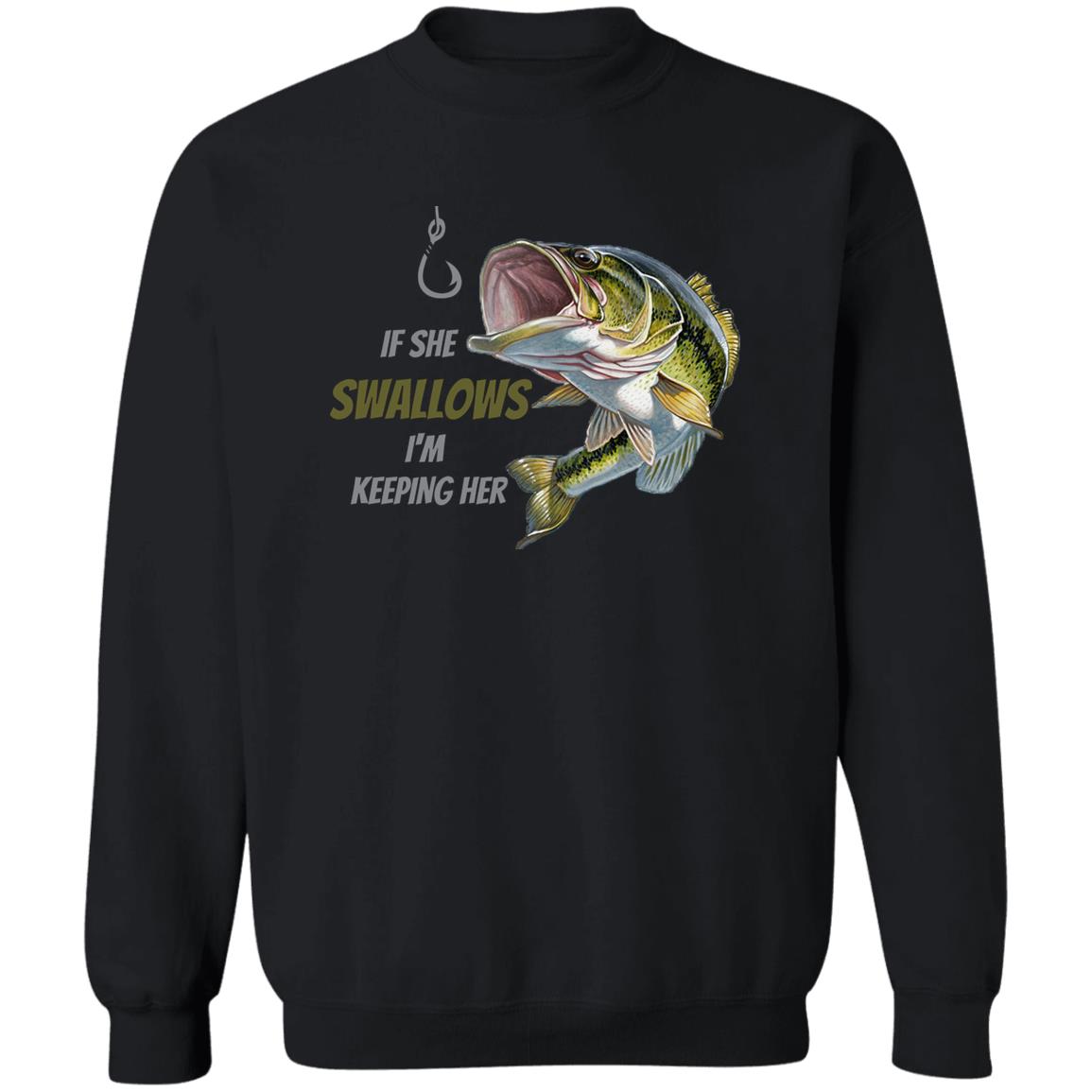 I'm Keeping Her - (Green Fish) - Z65x Pullover Crewneck Sweatshirt 8 oz (Closeout)