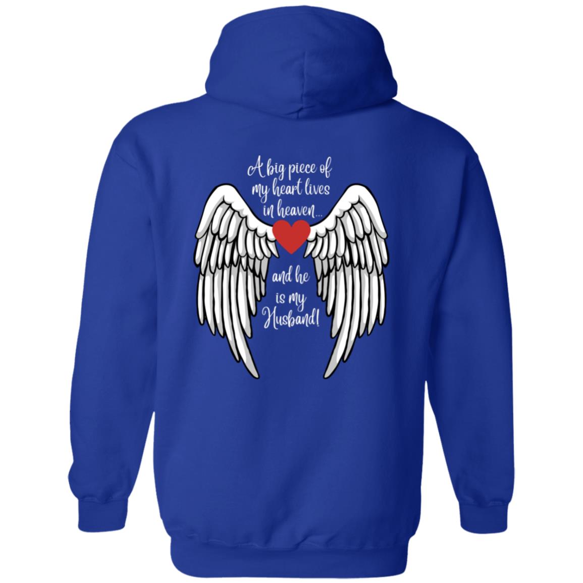 A piece of my heart is in Heaven / Husband - Z66x Pullover Hoodie 8 oz (Closeout)
