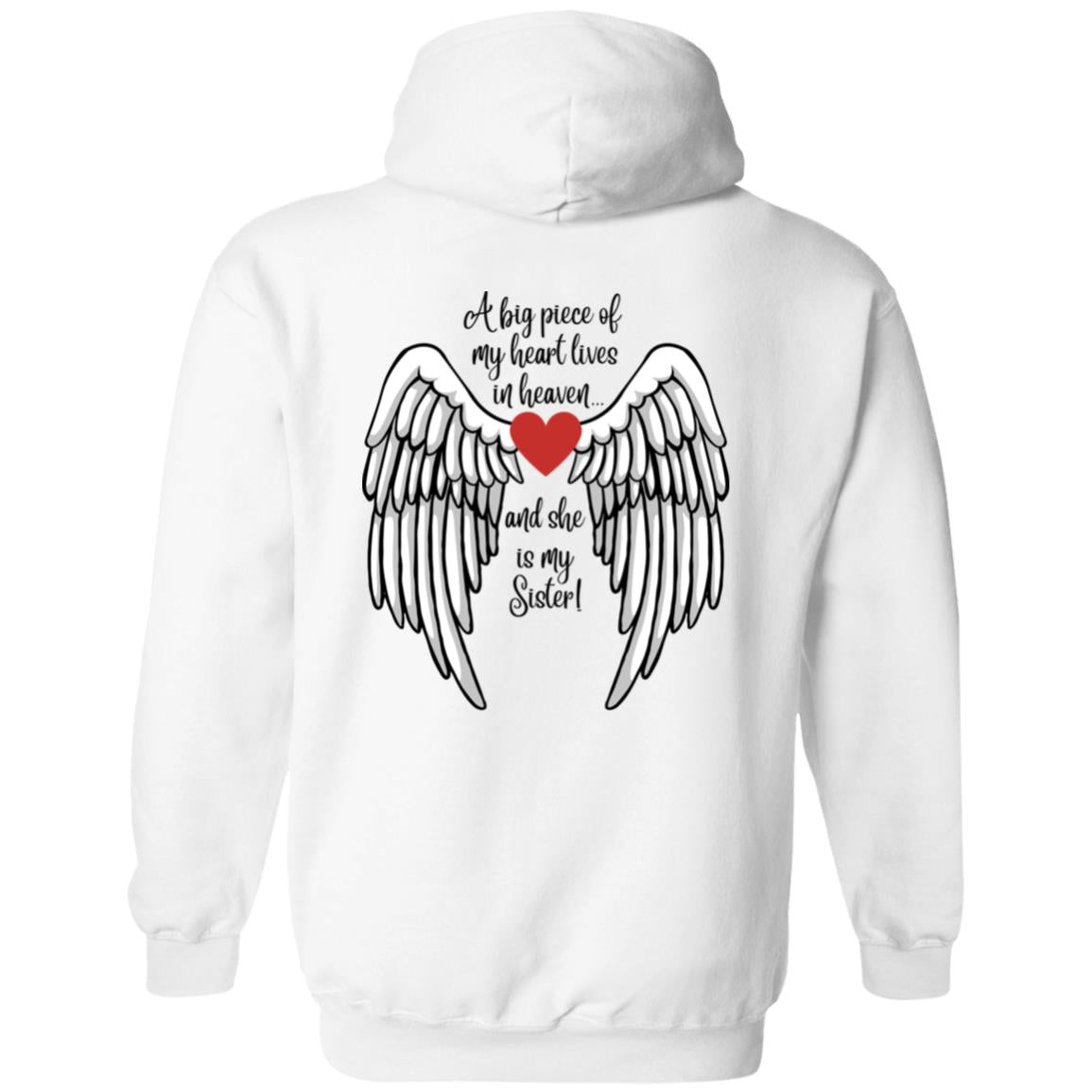 A piece of my heart is in Heaven / Sister - Z66x Pullover Hoodie 8 oz (Closeout)