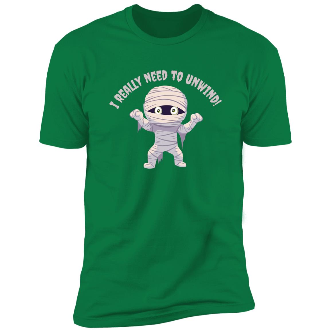 I need to Unwind - Halloween -Z61x Premium Short Sleeve Tee