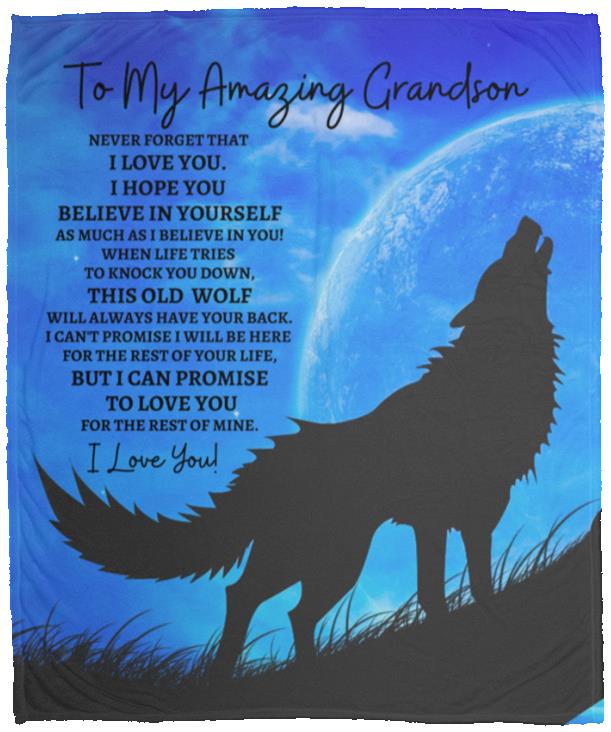 To My Amazing Grandson (Howling Wolf) Blanket