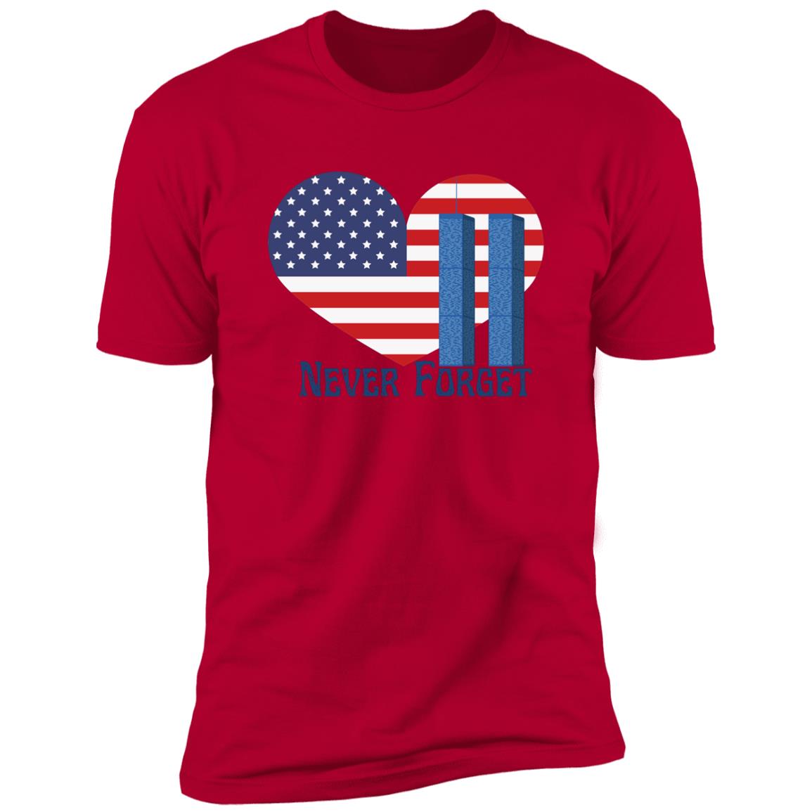 Never Forget (6)Z61x Premium Short Sleeve Tee