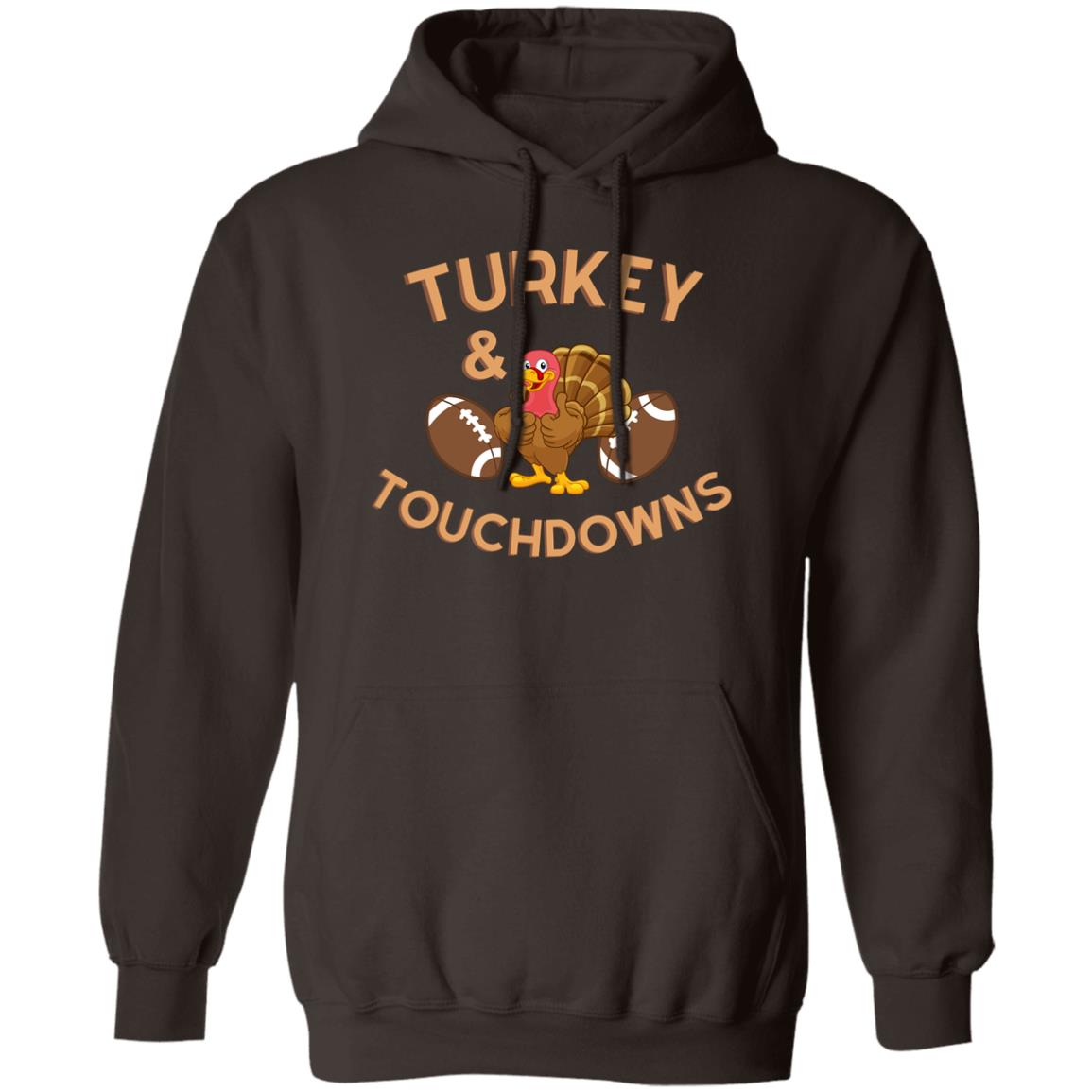 Turkey and Touchdowns - Thanksgiving - Pullover Hoodie