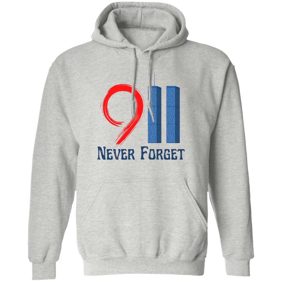 Never Forget (7)-G185 Pullover Hoodie
