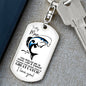 To My Man / Husband / Soulmate / Boyfriend / Fiancé (Great Catch / Fish / Valentine) - Dog Tag Swivel Keychain