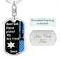 Protect My Best Friend (Male or Female) (Thin Blue Line / Sherriff) - Dog Tag Swivel Keychain