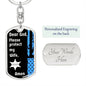 Protect My Wife (Thin Blue Line / Sherriff) - Dog Tag Swivel Keychain
