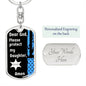 Protect My Daughter (Thin Blue Line / Sherriff) - Dog Tag Swivel Keychain
