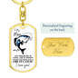 To My Man / Husband / Soulmate / Boyfriend / Fiancé (Great Catch / Fish / Valentine) - Dog Tag Swivel Keychain