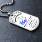 To My Daughter - "I am the Storm" (Blue/Purple Butterflies) - Dog Tag